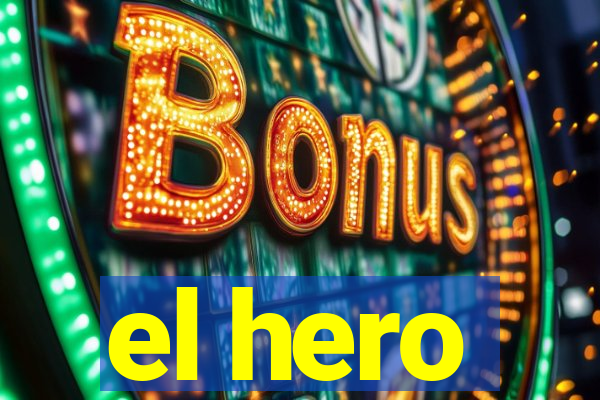 el hero